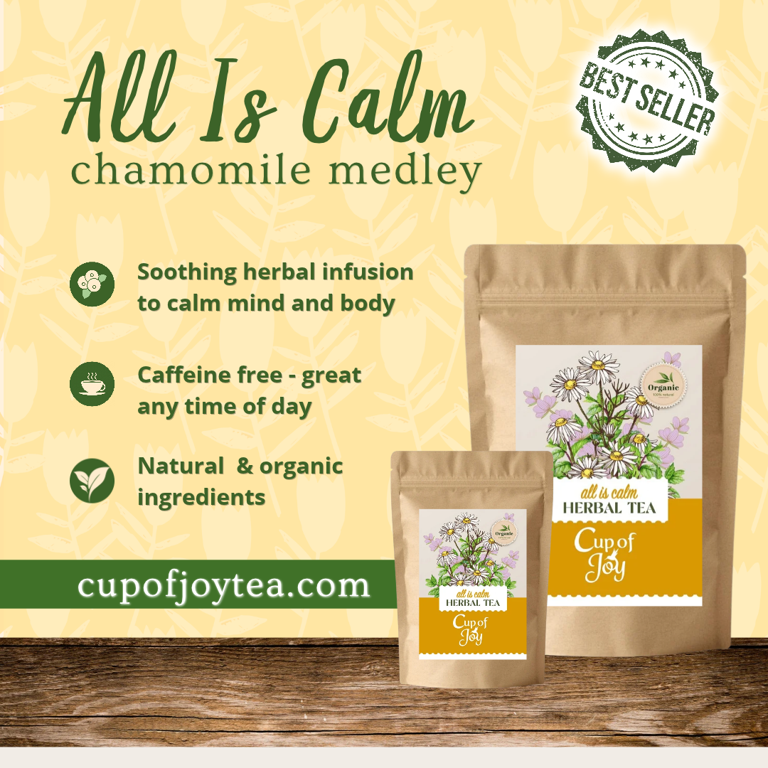 All is Calm Chamomile Medley